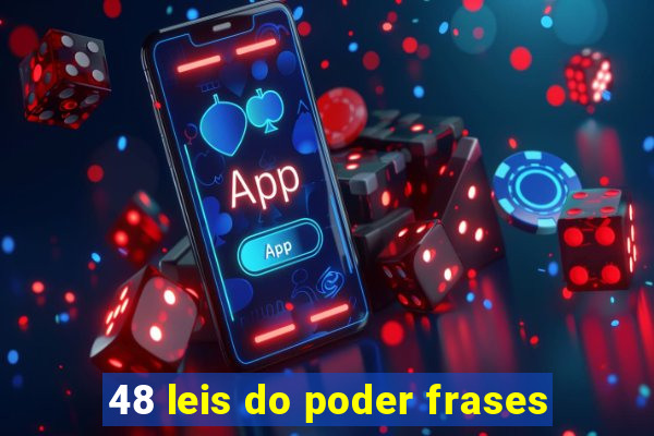 48 leis do poder frases